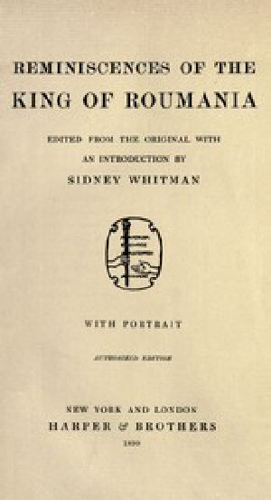 [Gutenberg 48509] • Reminiscences of the King of Roumania
